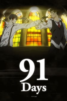 91 Days ตอนที่ 1-12 ซับไทย