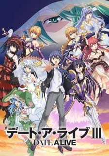 Date A Live III พิชิตรัก พิทักษ์โลก ภาค 3 ตอนที่ 1-12 ซับไทย